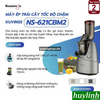Máy ép chậm Hàn Quốc Kuvings NS-621 - Sản xuất tại Hàn Quốc (NS-621CBM2)