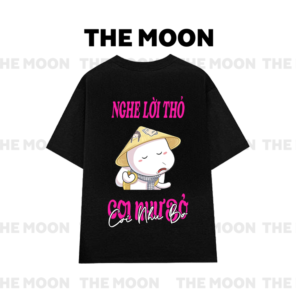 Áo Thun Oversize Tay Lỡ Mẫu NGHE LỜI THỎ COI NHƯ BỎ thỏ 7 màu ,Cotton, cổ tròn,tay lỡ, 250gm