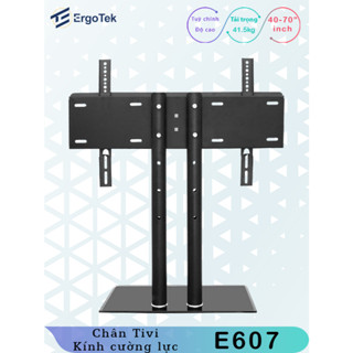  E607 - Chân Đế TIVI Đa Năng - Mặt kính Cường Lực  32-70 inch  - Chân đế tivi để bàn 