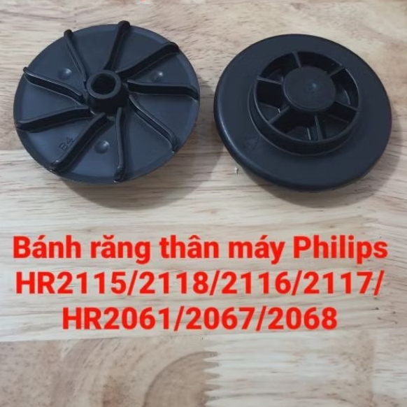 Bánh răng thân máy Philips HR2115 HR2116 HR2117 HR2118