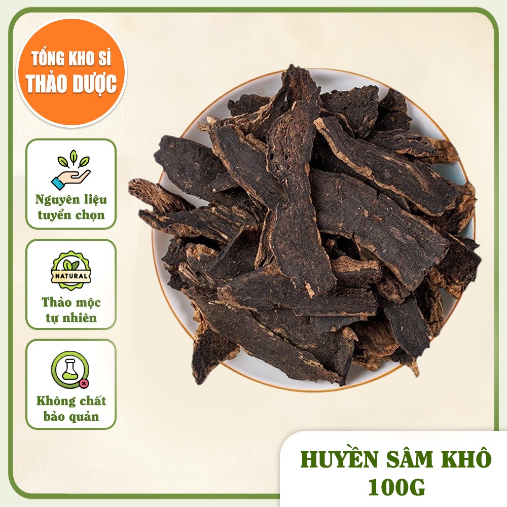 Huyền sâm khô 100g, thái phiến mỏng, đẹp, thơm - Tổng Kho Sỉ Thảo Dược
