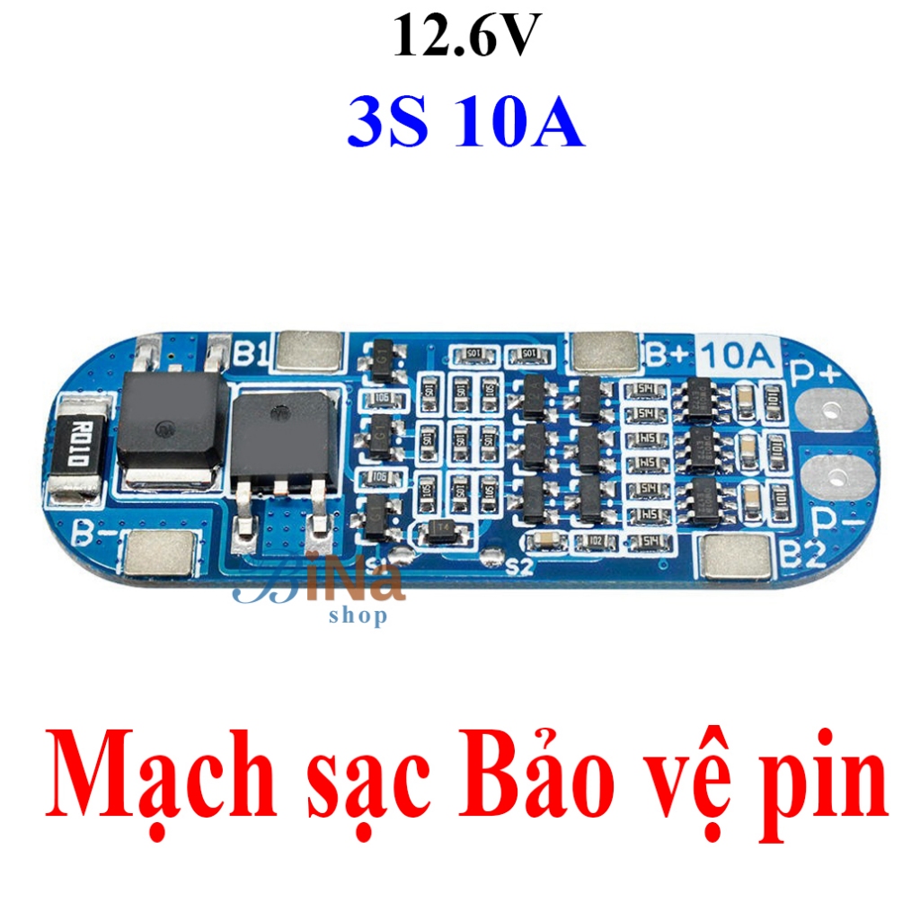 Mạch sạc bảo vệ pin 3S 10A 12.6v