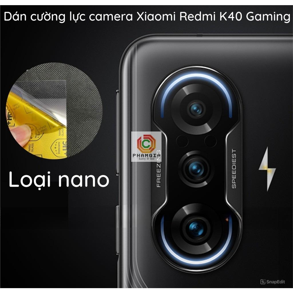 (Mua 1 Tặng 1) Cường lực camera dành cho Xiaomi Redmi K40 Gaming loại nano trong suốt