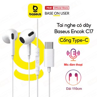Tai nghe có dây Baseus Encok C17 chân cắm Type-C ,tích hợp Micro dài 110cm dùng cho Android/IP15/15pro/15promax