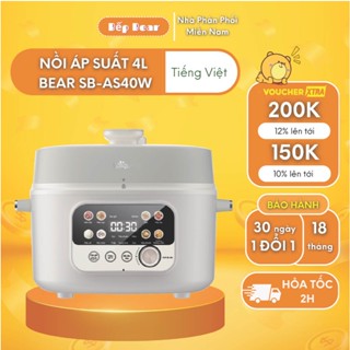 Nồi Áp Suất 4L Bear Đa Năng 8 Chế Độ Ninh Hầm Lẩu Nướng Sôi Nhanh Chống Dính Dễ Vệ Sinh An Toàn Bản Tiếng Việt SB-AS40W