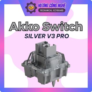 Combo 5-10 Switch Akko V3 Silver Pro - Cho bàn phím cơ - Switch Linear