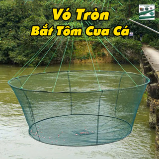 [Loại 1] Vó Bẫy Tôm Cua Cá 2m Dạng Tròn Thái Lan, Siêu Bền Thông Minh 2025