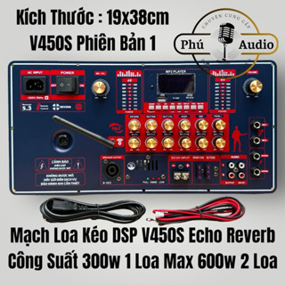 Mạch Loa Kéo DSP V450S Echo Reverb Công Suất Lớn 2025