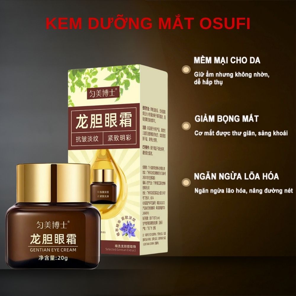 Kem Dưỡng Mắt OSUFI, Kem Mắt Hỗ Trợ Làm Sáng Da, Mờ Quầng Thâm, Bọng Mắt, Ngăn Ngừa Nếp Nhăn Lão Hoá OSUFI