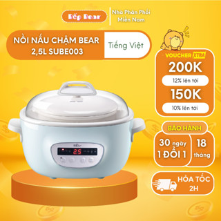 Nồi Nấu Chậm Bear 2.5L SUBE003 Hầm Cháo Đa Năng Chưng Yến Hầm Ninh Bản Tiếng Việt Bảo hành 18 Tháng