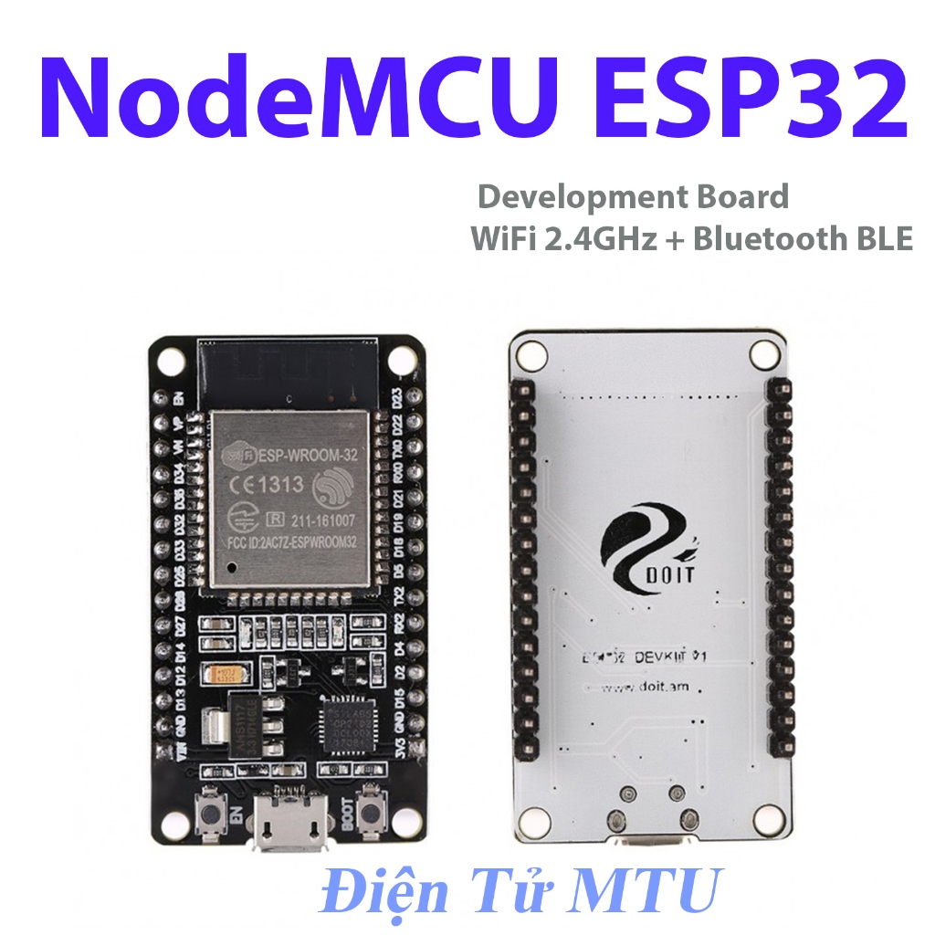 NodeMCU ESP32 Wifi BLE - CP2102- (kit thu phát IoT)