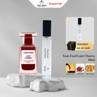 inh dầu nước hoa Nữ Tom Ford Lost Cherry 10ml chính hãng Très Bien hương Sang trọng, Qúy phái