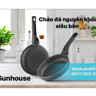 Chảo đá nguyên khối chống dính SUNHOUSE, size 18, 20, 24, 26, 28, 30 cm (chảo cạn và sâu). Chảo siêu bền đá Sunhouse SBD