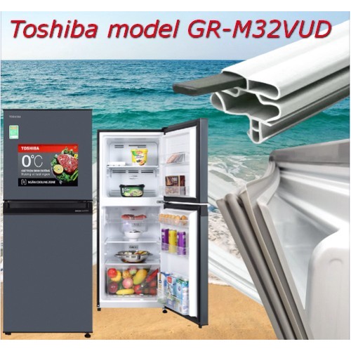Ron cửa tủ lạnh Toshiba model  GR-M32VUD