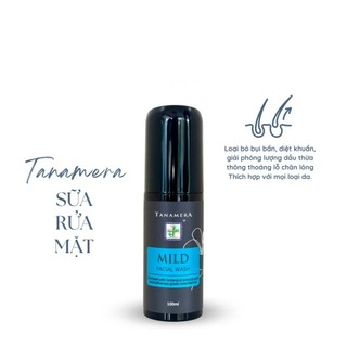 Sữa rửa mặt Tanamera (bao bì mới)  Làm Sạch Sâu Và Cấp Ẩm Mịn Màng Oganic Tanamera 100ml