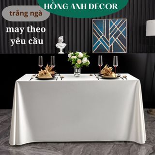 Khăn Trải Bàn Vải Lụa Satin Mềm Mại Chống Bám Bẩn Sang Trọng Cao Cấp Khăn Trải Bàn Nhà Hàng Khăn Trải Bàn Khách Sạn