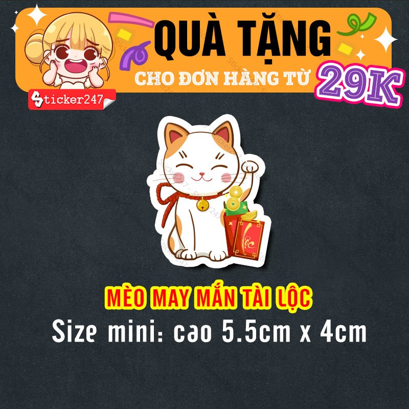 Quà tặng Mèo May Mắn Tài Lộc  - Sticker dán điện thoại, laptop, dán mũ bảo hiểm - Chống Thấm Nước, Cắt Sẵn