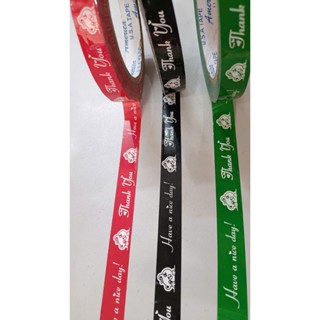  10 cuộn băng keo in chữ Have a nice day - thank you 15mm dán hộp dán ly 