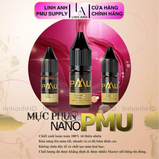 [CHÍNH HÃNG] Mực PMU Nano Cao Cấp Phun Mày Bong Đậm Phun Xăm Linh Anh
