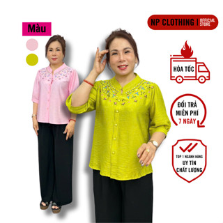 Áo Kiểu Trung Niên A178, Mẫu Sơ Mi Nữ Cho Mẹ Chất Đũi Tơ Thêu Hoa Tay Lỡ | Thời Trang NP CLOTHING