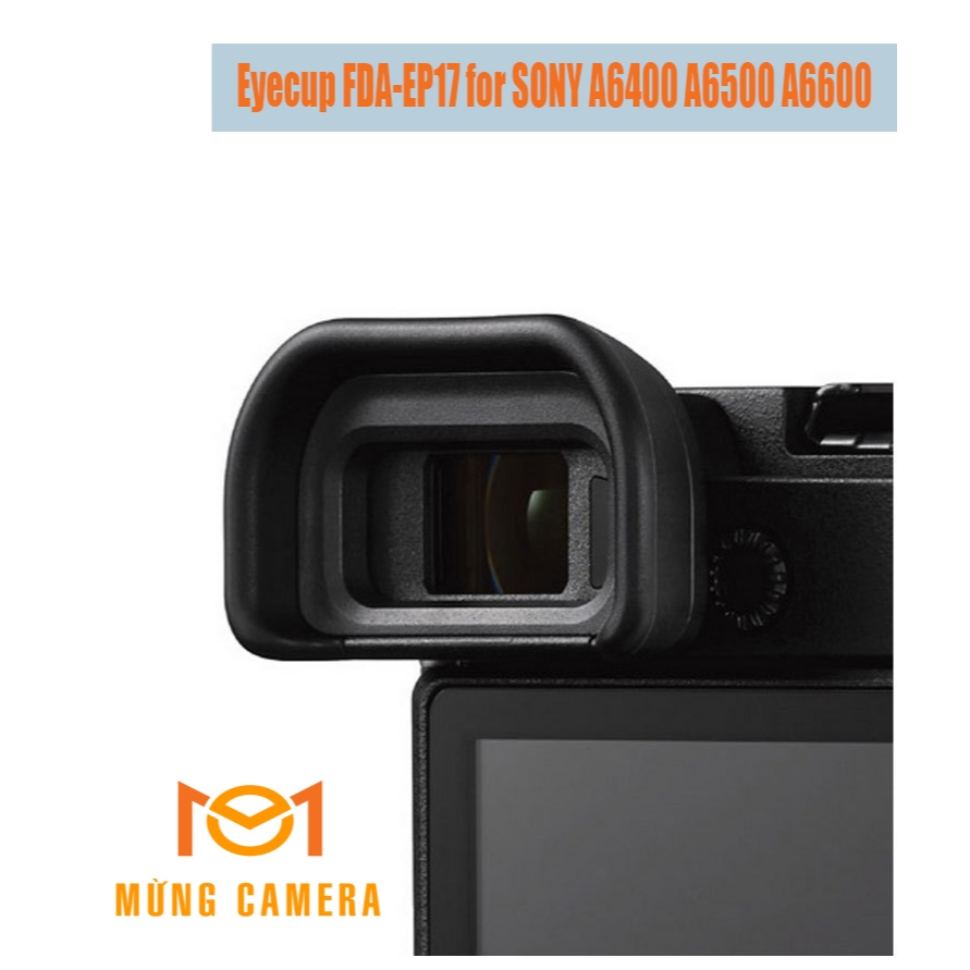 Mắt ngắm / Eyecup FDA-EP17 for SONY A6400 A6500 A6600