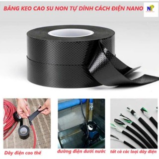  Băng Keo Cao Su Non Tự Dính Cách Điện NANO TPK Cao Su BUTYL Keo Tự Dính Keo Điện Quấn Dưới Nước 