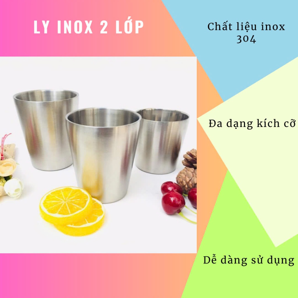 Ly Inox 304 2 Lớp Dày Dặn, Đa Năng. Cốc Giữ Nhiệt inox 304 Uống Nước, ly Trà inox 304