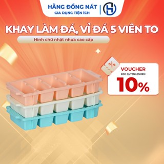 Khay đá, khay làm đá, vỉ đá 5 viên to hình chữ nhật nhựa cao cấp