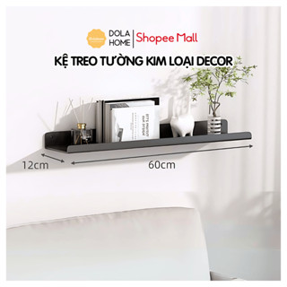 Kệ treo tường sắt sơn tĩnh điện cao cấp Dola Home. Kệ để đồ tiện dụng,kệ decor trang trí nhà cửa, phòng khách