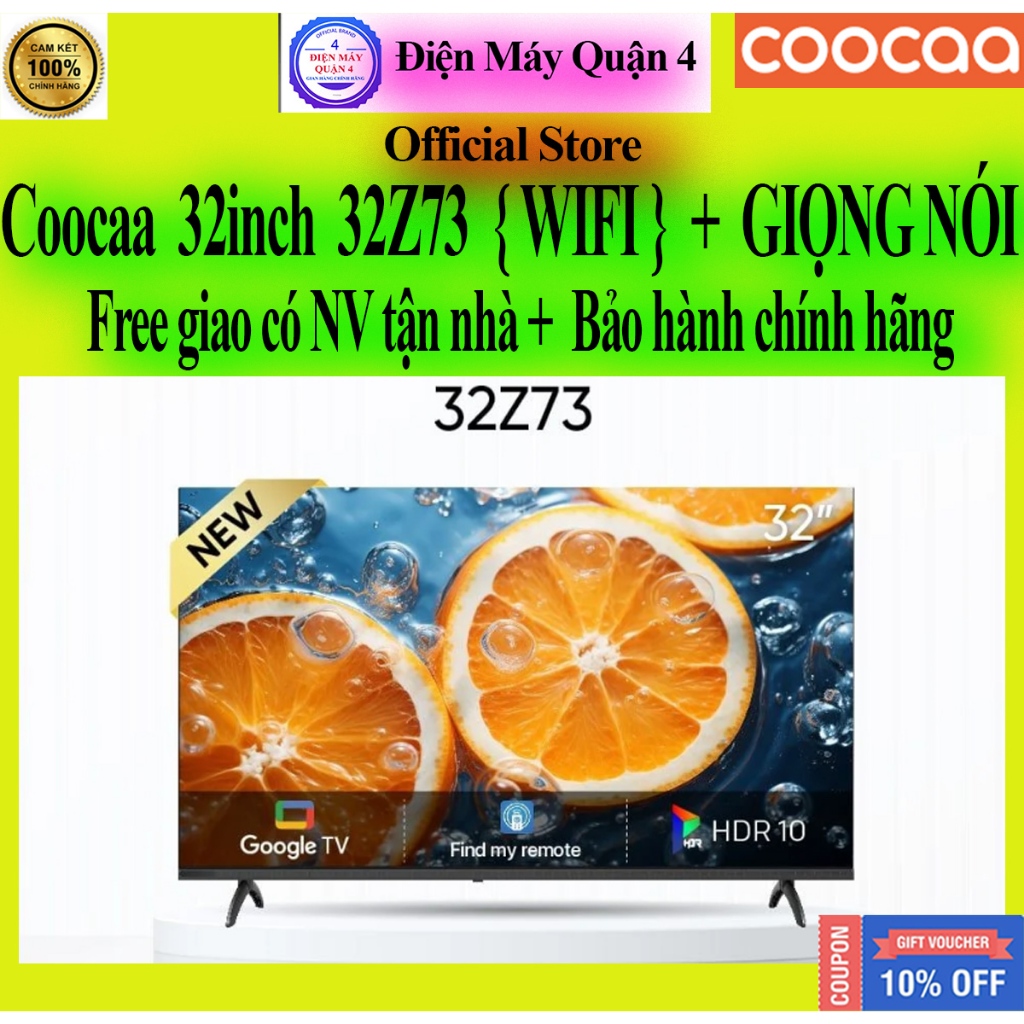 Google Tivi Coocaa 32Z73 HD 32 inch chính hãng mới 100%