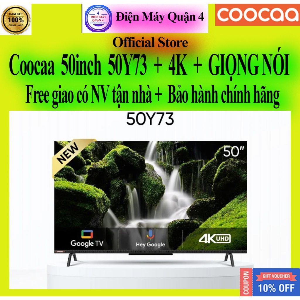 Google Tivi Coocaa 50Y73 4K 50 inch chính hãng mới 100%