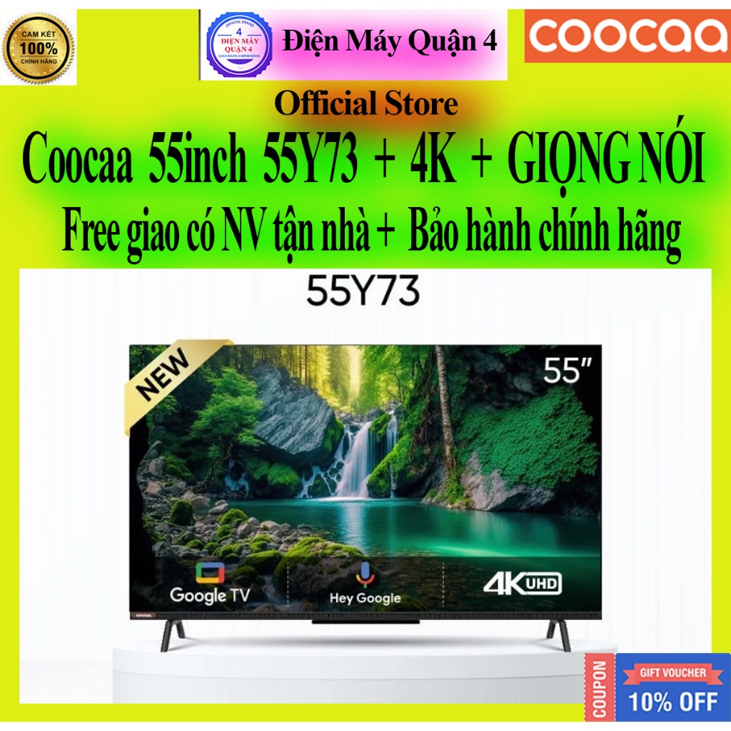Google Tivi Coocaa 55Y73 4K 55 inch chính hãng mới 100%