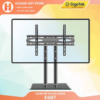 #DZ65 / Chân Đế Tivi Đa Năng ErgoTek E607 40 - 70 Inch - Thiết Kế 2 Trụ - Chân Tivi Đặt Bàn Mặt Kính Cường Lực