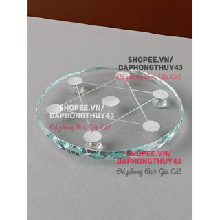 Đĩa thuỷ tinh thất tinh phong thuỷ trưng bày đủ size