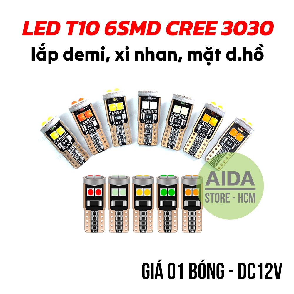 LED T10 6SMD DẸT-3D 3030 DC12v max sáng lắp demi, xi nhan hoặc các vị trí khác cho xe máy, ô tô