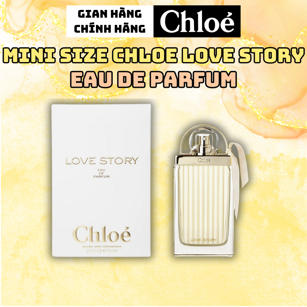 Nước Hoa Nữ Chiết Mini Size Chloe Love Story EDP Chính Hãng, Dầu Thơm Nữ Lưu Hương Lâu Sang Trọng Ti