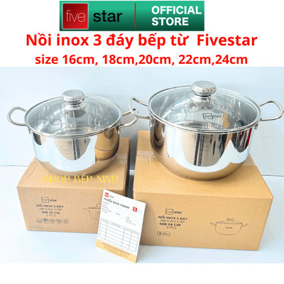 Nồi inox 3 đáy bếp từ inox 430 FiveStar Standard nắp kính  16cm | 20cm | 24cm , dùng được mọi bếp