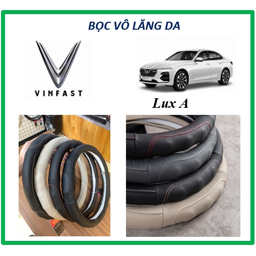 BỌC VÔ LĂNG DA Ô TÔ VINFAST LUX A CHẤT LIỆU  BẰNG DA CỪU 100% - hàng chính hãng