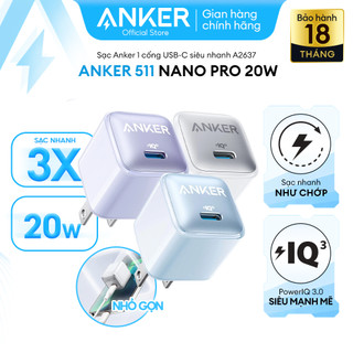 Sạc ANKER 511 Nano Pro 20W A2637 1 cổng USB-C PiQ 3.0 tương thích PD - A2637