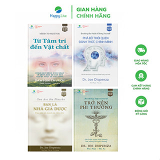 Bộ sách Sức Mạnh Tâm Thức (gồm 4 cuốn): Nhà giả dược + Trở nên phi thường +Từ tâm trí đến vật chất +Đánh thức chính mình