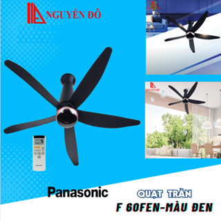 Quạt trần 5 cánh Panasonic F-60FEN với công nghệ Nanoe X, động cơ DC điều khiển bằng Remote TỔNG KHO ĐIỆN NGUYỄN ĐÔ