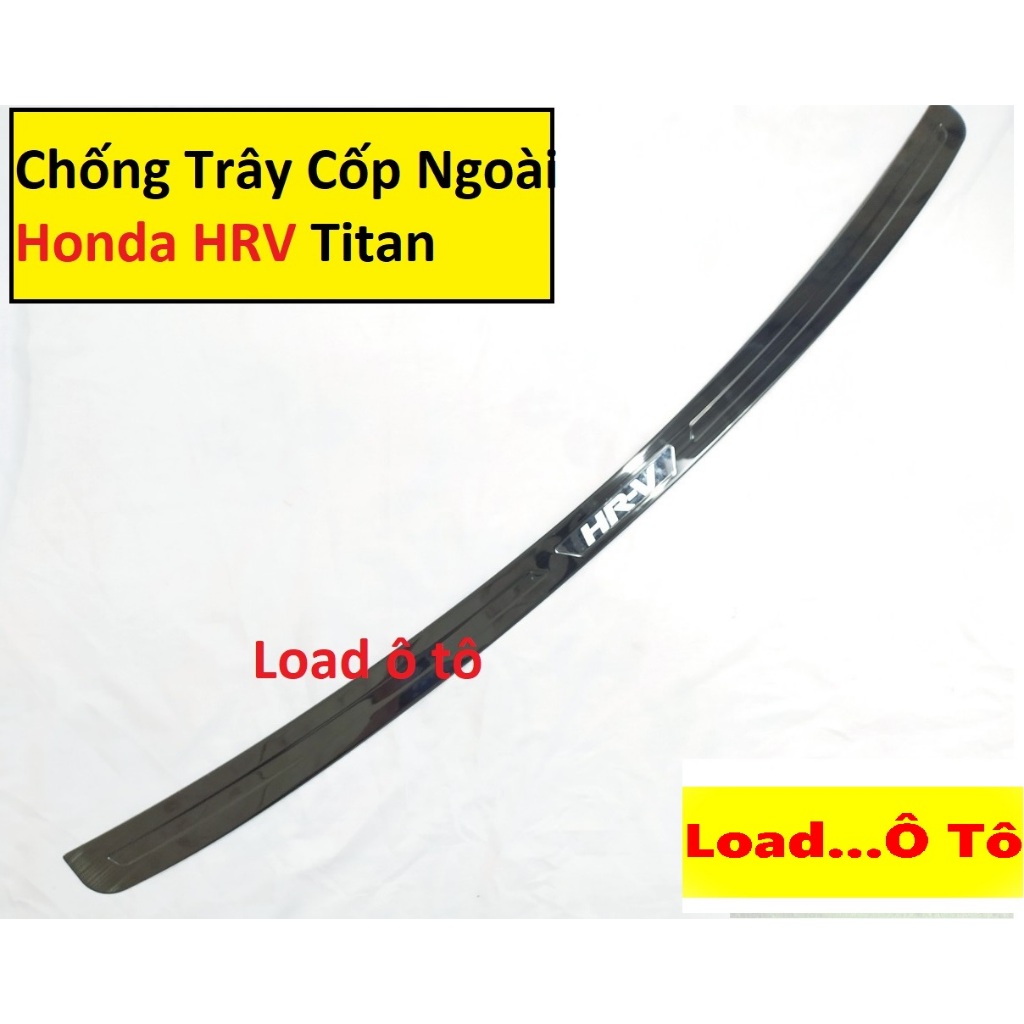 Ốp Bậc Cốp, Chống Trầy Cốp Ngoài Honda HRV 2025-2018 Titan Cao Cấp