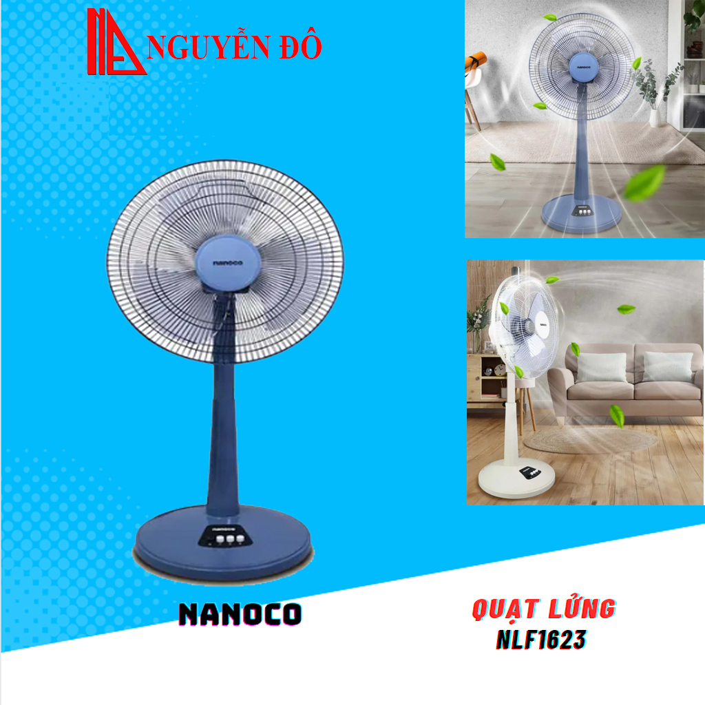 Quạt lửng 3 cánh Nanoco NLF1623 có 2 màu Xanh và Beige với 3 cấp độ gió, quạt mát độ bền cao TỔNG KH