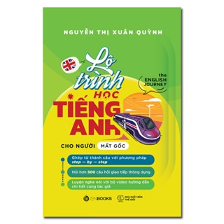 Sách - Lộ Trình Học Tiếng Anh Cho Người Mất Gốc (The English Journey)