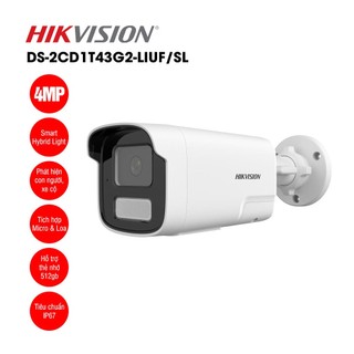  Camera IP HIKVISION  DS-2CD1T43G2-LIUF SL 4MP  &  DS-2CD1T23G2-LIUF SL 2MP  đèn kép 50m Micro & Loa. 