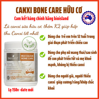 [Cam kết chính hãng] Viên uống Canxi sữa hữu cơ, Calcium Bone Care Bioisland 150 viên cho người lớn, trẻ trên 12 tuổi