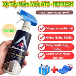 Chai Xịt Tẩy Nấm Nhà Cửa Mốc Diệt 99,9% Vi Khuẩn AT5 REFRESH 500ml Chính Hãng Tẩy Tường Nhà, Nhà Tắm