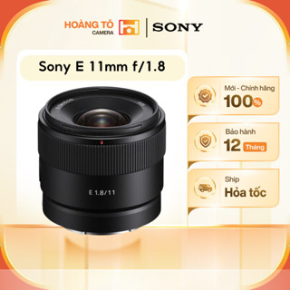 Ống kính Sony E 11mm f1.8 Mới chính hãng | Nguyên seal