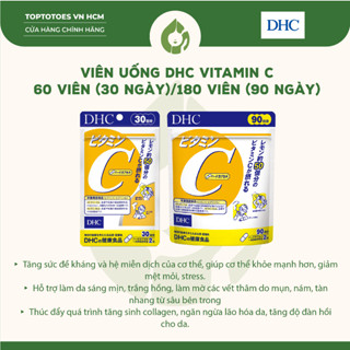 [HÀNG NHẬP KHẨU] Viên uống DHC Vitamin C sáng da, mờ thâm, tăng cường đề kháng 60 viên (30 ngày)/180 viên (90 ngày)