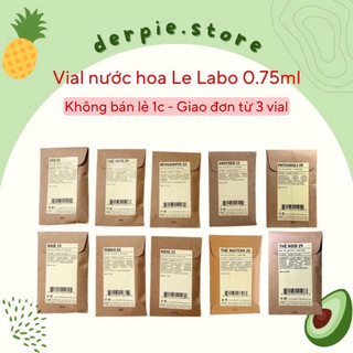  Vial nước hoa unisex Le Labo EDP : The Noir 29 - Tonka 25 - Jasmin 17 - Another 13 - Santal 33 - Matcha 26 ... 0.75ml 